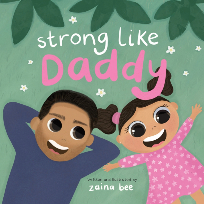 STRONG LIKE DADDY