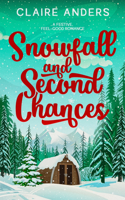 SNOWFALL AND SECOND CHANCES