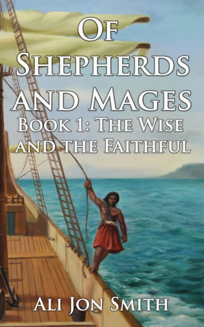 OF SHEPHERDS AND MAGES BOOK 1