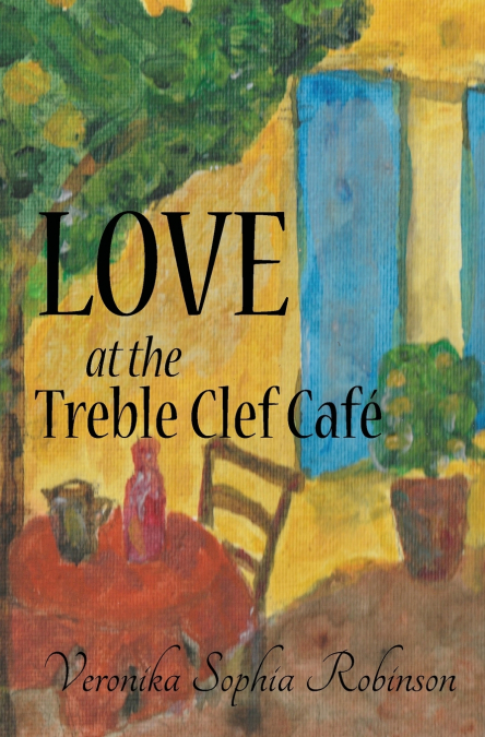 LOVE AT THE TREBLE CLEF CAFE