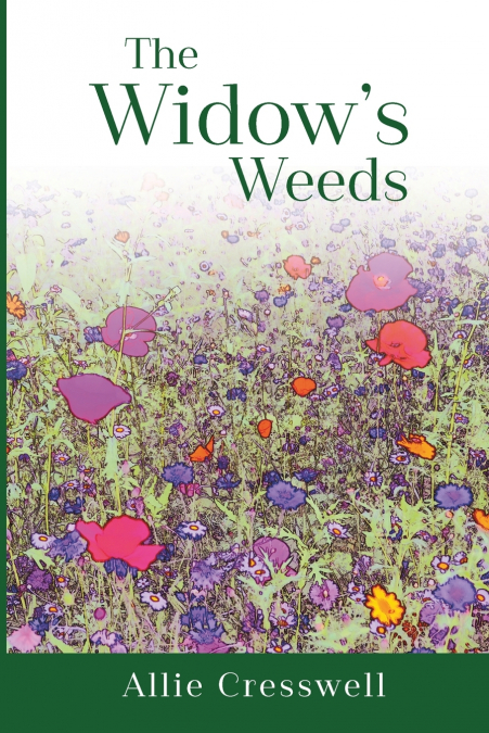 THE WIDOW?S WEEDS