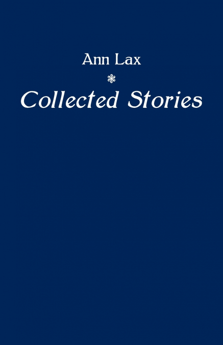 COLLECTED STORIES