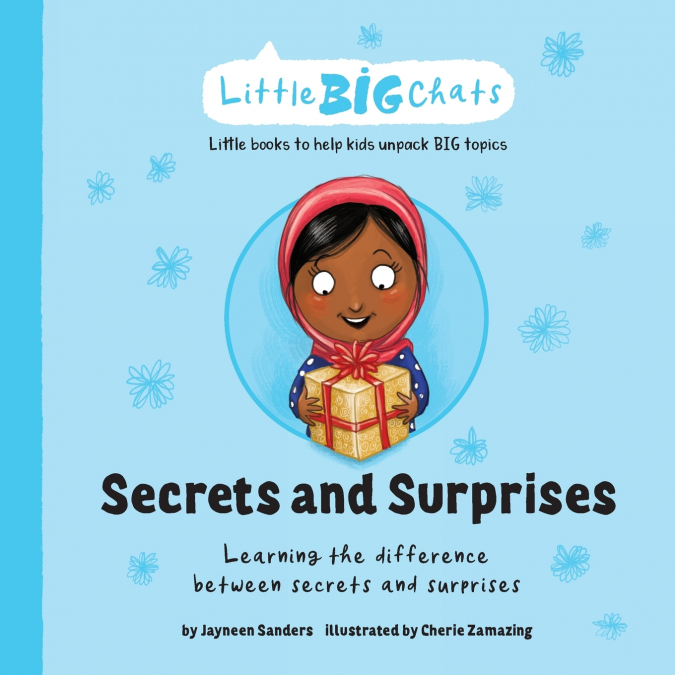 SECRETS AND SURPRISES