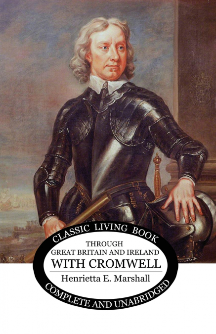 THE STORY OF CROMWELL