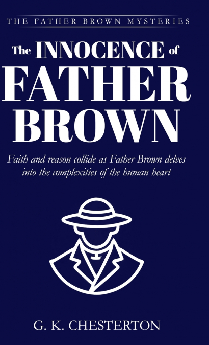 THE INNOCENCE OF FATHER BROWN