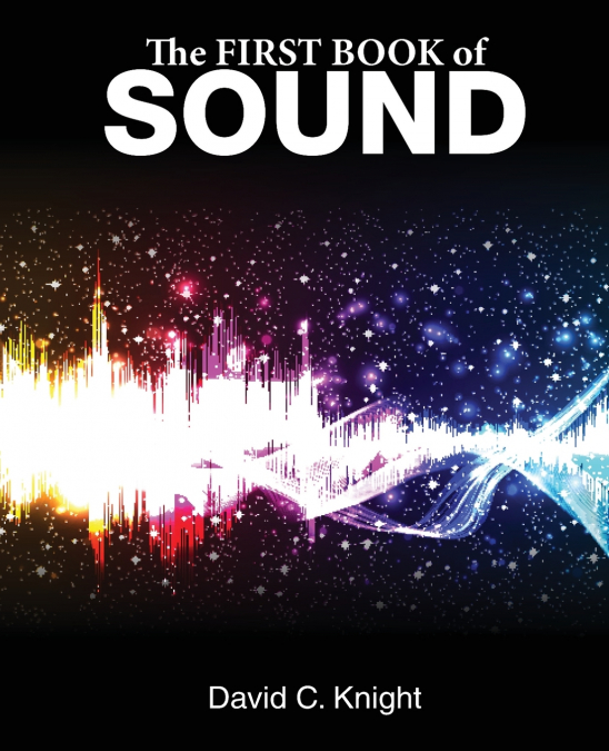THE FIRST BOOK OF SOUND