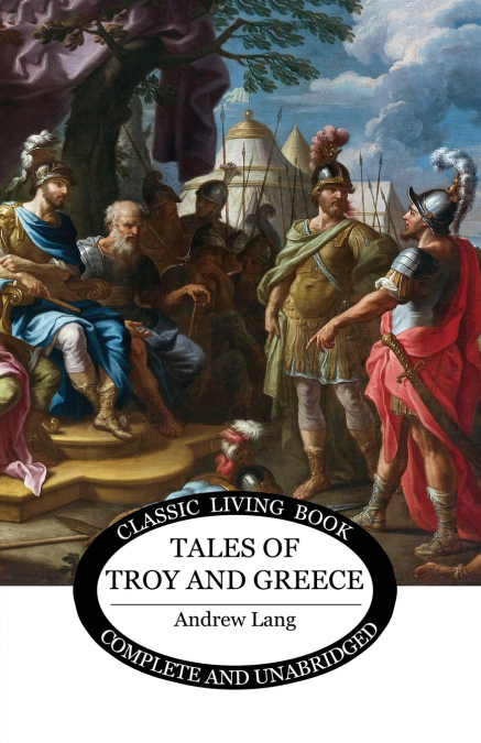 TALES OF TROY AND GREECE