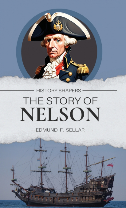 THE STORY OF NELSON