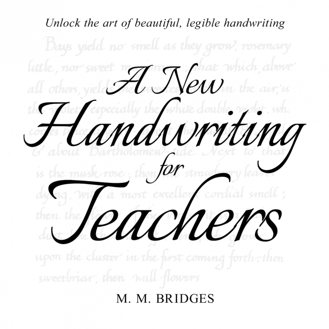 A NEW HANDWRITING FOR TEACHERS