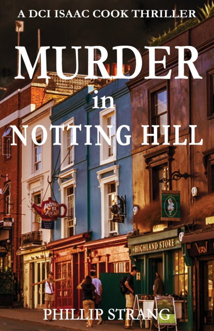 MURDER IN NOTTING HILL