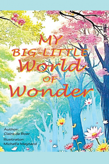 MY BIG-LITTLE WORLD OF WONDER