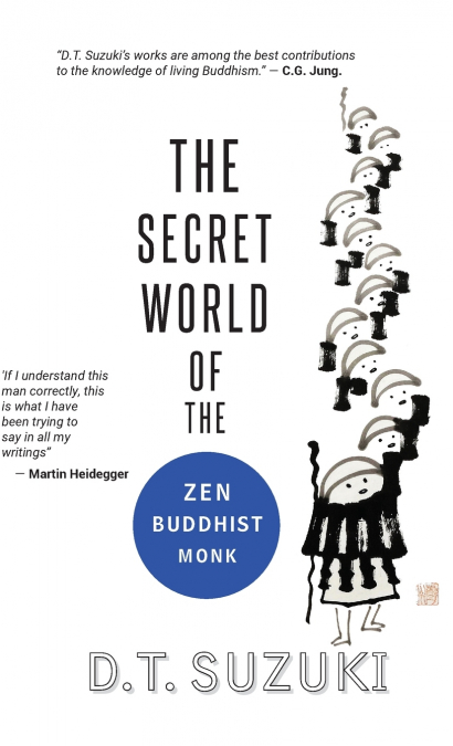 THE SECRET WORLD OF THE ZEN BUDDHIST MONK
