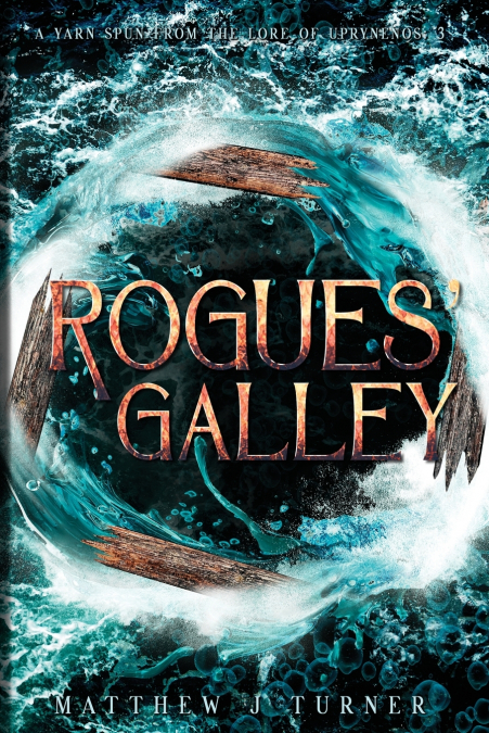 ROGUES? GALLEY