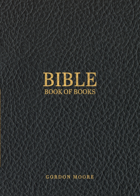 BIBLE BOOK OF BOOKS