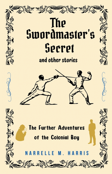 THE SWORDMASTER?S SECRET AND OTHER STORIES