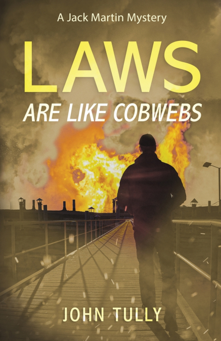 LAWS ARE LIKE COBWEBS