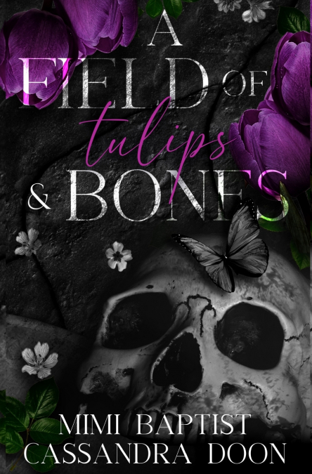 A FIELD OF TULIPS AND BONES