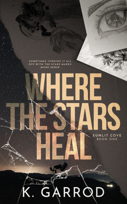 WHERE THE STARS HEAL