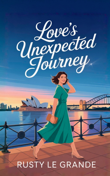 LOVE?S UNEXPECTED JOURNEY
