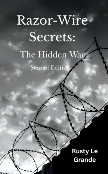 RAZOR-WIRE SECRETS