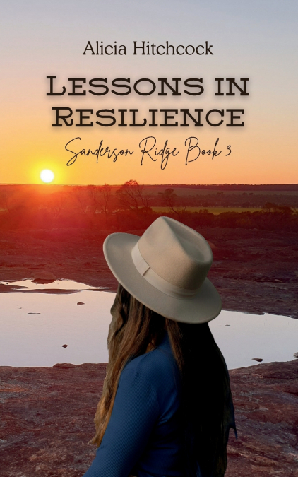 LESSONS IN RESILIENCE