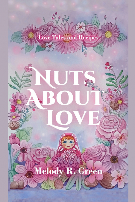 NUTS ABOUT LOVE