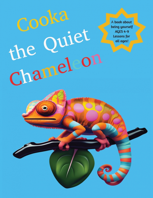 COOKA THE QUIET CHAMELEON