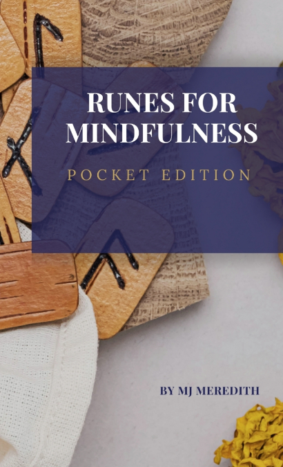 RUNES FOR MINDFULNESS