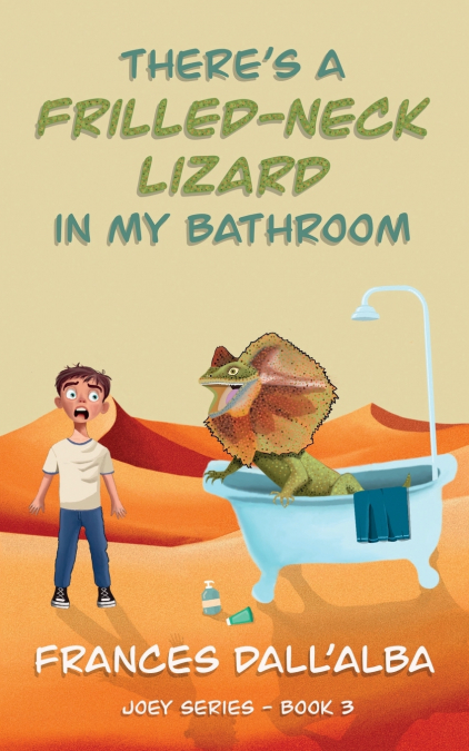 THERE?S A FRILLED-NECK LIZARD IN MY BATHROOM