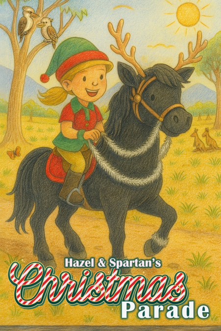 HAZEL AND SPARTAN?S CHRISTMAS PARADE