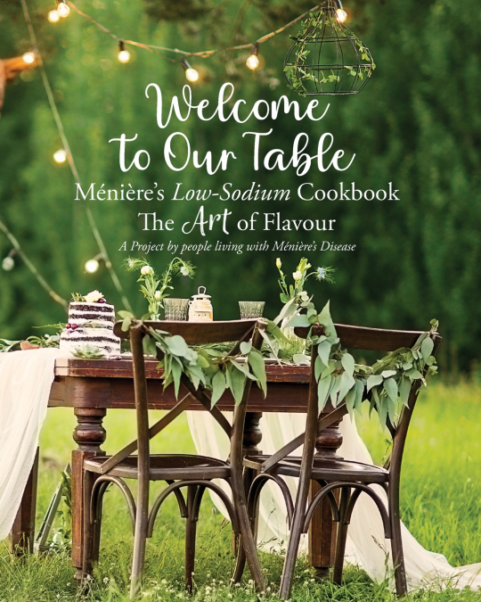 WELCOME TO OUR TABLE ~ MENIERE?S LOW-SODIUM COOKBOOK