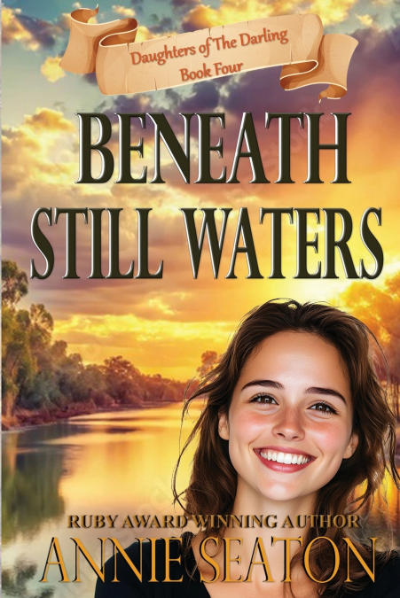 BENEATH STILL WATERS
