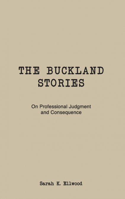 THE BUCKLAND STORIES