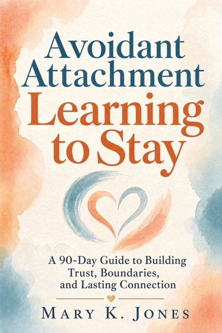 AVOIDANT ATTACHMENT