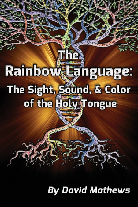 THE RAINBOW LANGUAGE