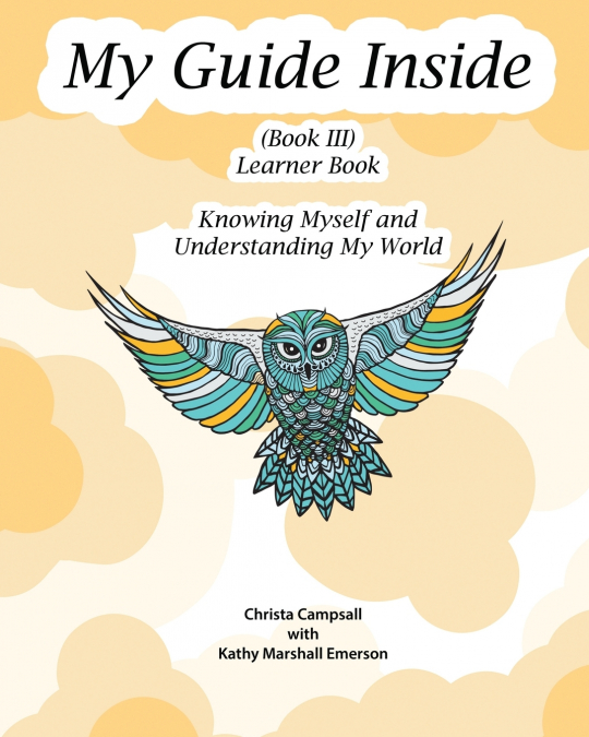 MY GUIDE INSIDE (BOOK III) ADVANCED SECONDARY LEARNER BOOK