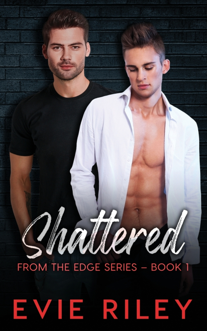 SHATTERED