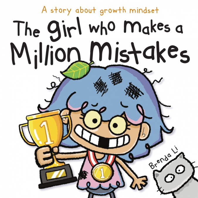 THE GIRL WHO MAKES A MILLION MISTAKES