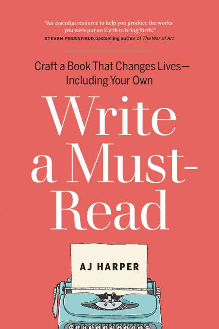 WRITE A MUST-READ