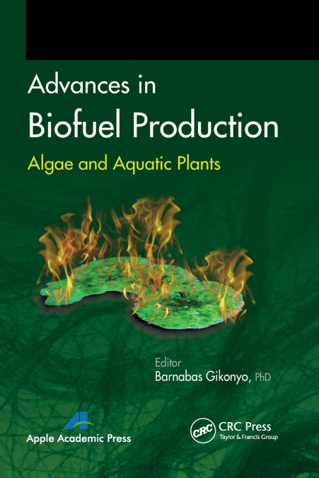 ADVANCES IN BIOFUEL PRODUCTION