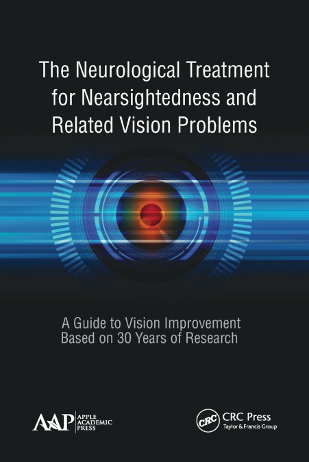 THE NEUROLOGICAL TREATMENT FOR NEARSIGHTEDNESS AND RELATED V