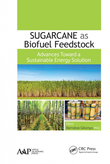 SUGARCANE AS BIOFUEL FEEDSTOCK