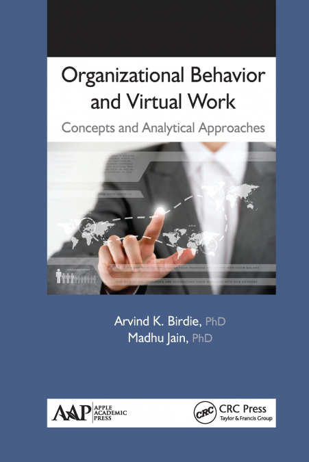 ORGANIZATIONAL BEHAVIOR AND VIRTUAL WORK