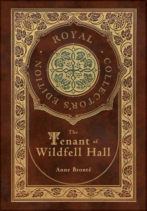 THE TENANT OF WILDFELL HALL (ROYAL COLLECTOR?S EDITION) (CAS