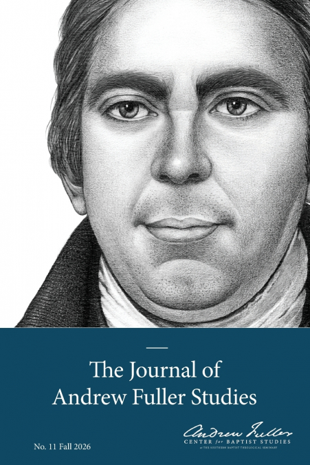 THE JOURNAL OF ANDREW FULLER STUDIES 11 (FALL 2026)