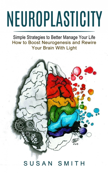 NEUROPLASTICITY