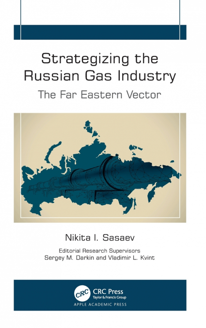 STRATEGIZING THE RUSSIAN GAS INDUSTRY