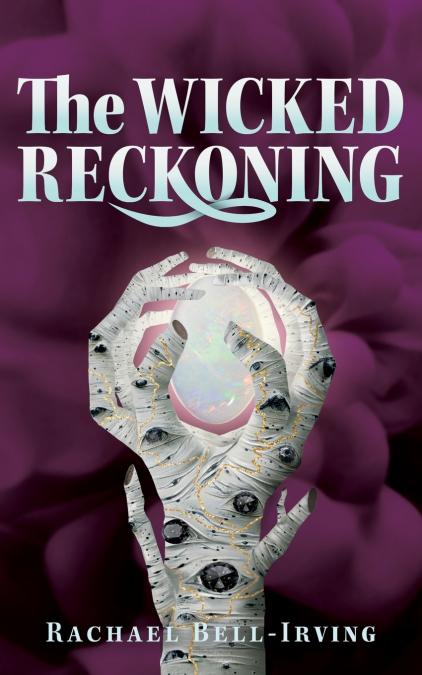 THE WICKED RECKONING