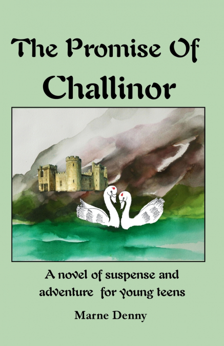 THE PROMISE OF CHALLINOR
