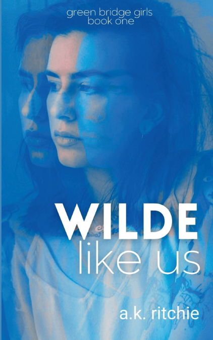 WILDE LIKE US